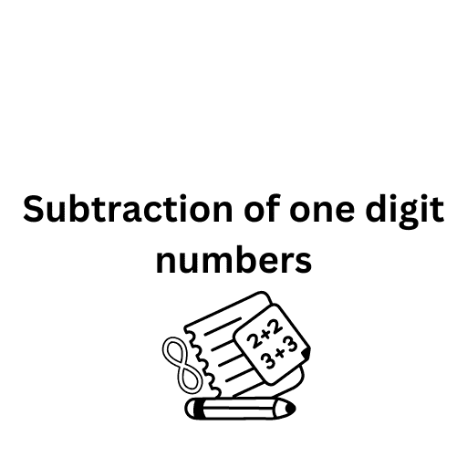 Subtraction of one digit numbers 